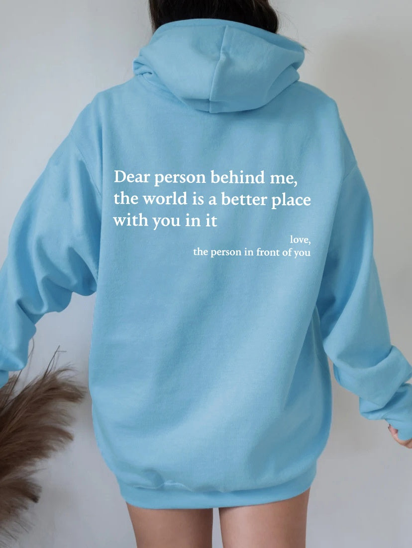 Dear Person Behind Me Hoodie – Plush Unisex Pullover - zenton