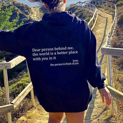 Dear Person Behind Me Hoodie – Plush Unisex Pullover - zenton